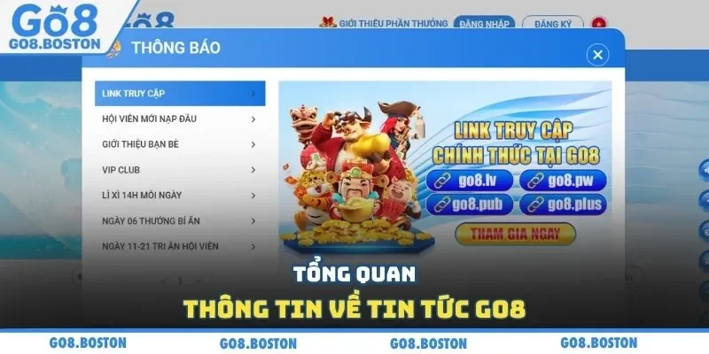 Tổng quan thông tin về tin tức GO8
